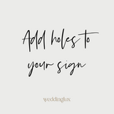 Add Holes To Your Sign Custom Fee