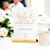 Baby It's Cold Outside Christmas Wedding Sign