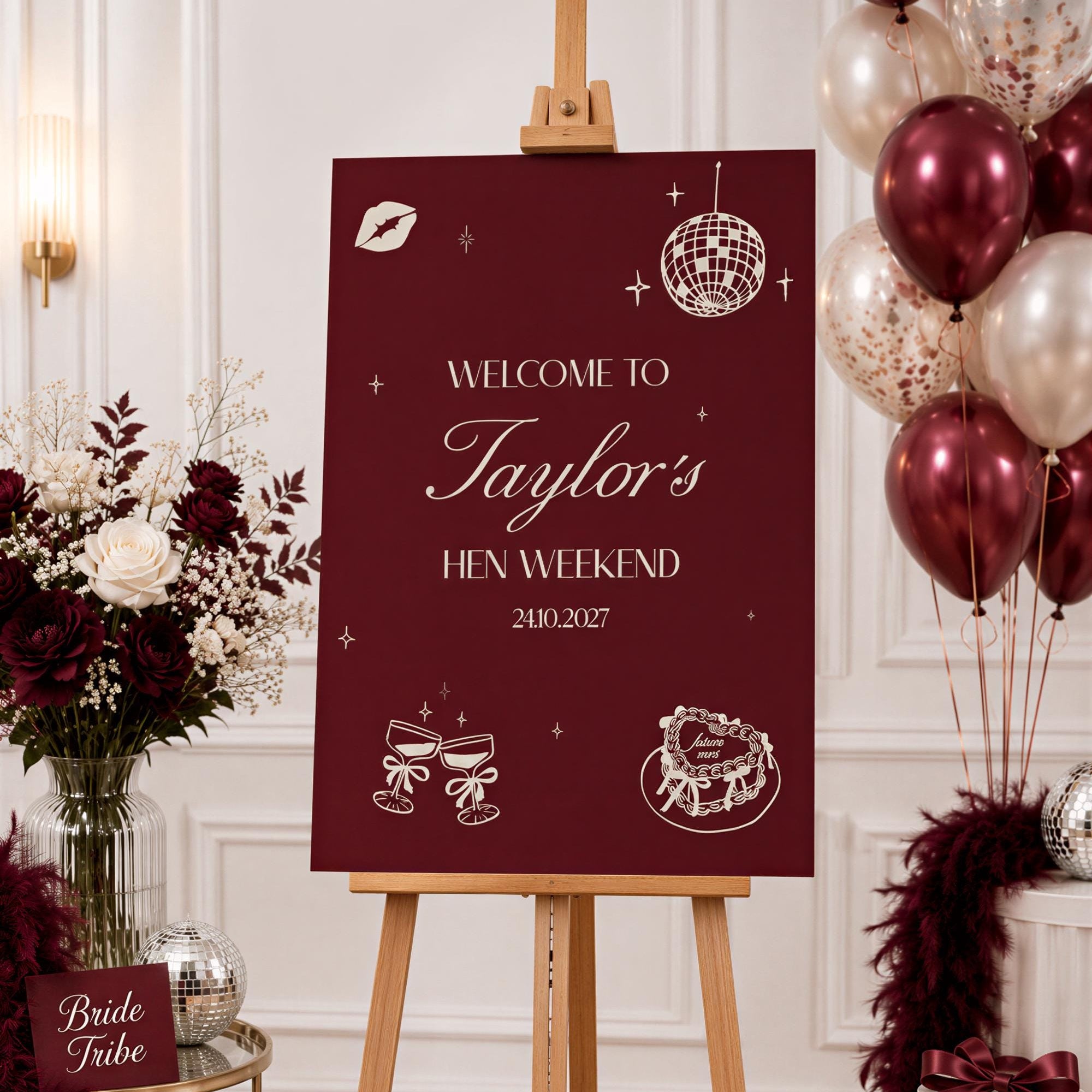 a red sign welcoming guests to Taylor's Hen Weekend, surrounded by festive decorations such as balloons, flowers, and a bride to be sign.