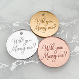 Will You Marry Me Engraved Gift Tag