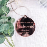 'Thank You For Being Our Bridesmaid' Mirror Hanging Tag
